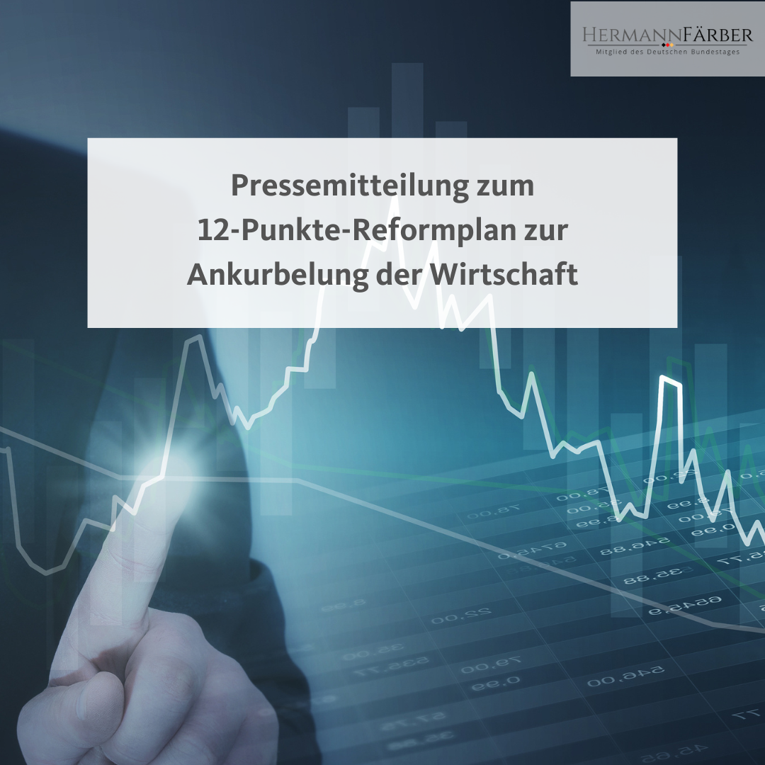 „Wirtschaft spürbar ankurbeln“ - CDU/CSU legt 12-Punkte-Reformplan vor